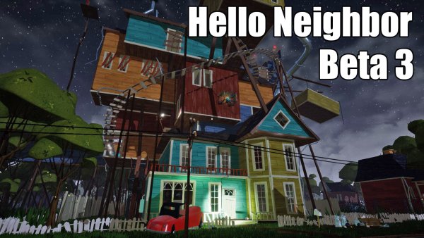 Hello Neighbor Beta 3 на ПК скачать